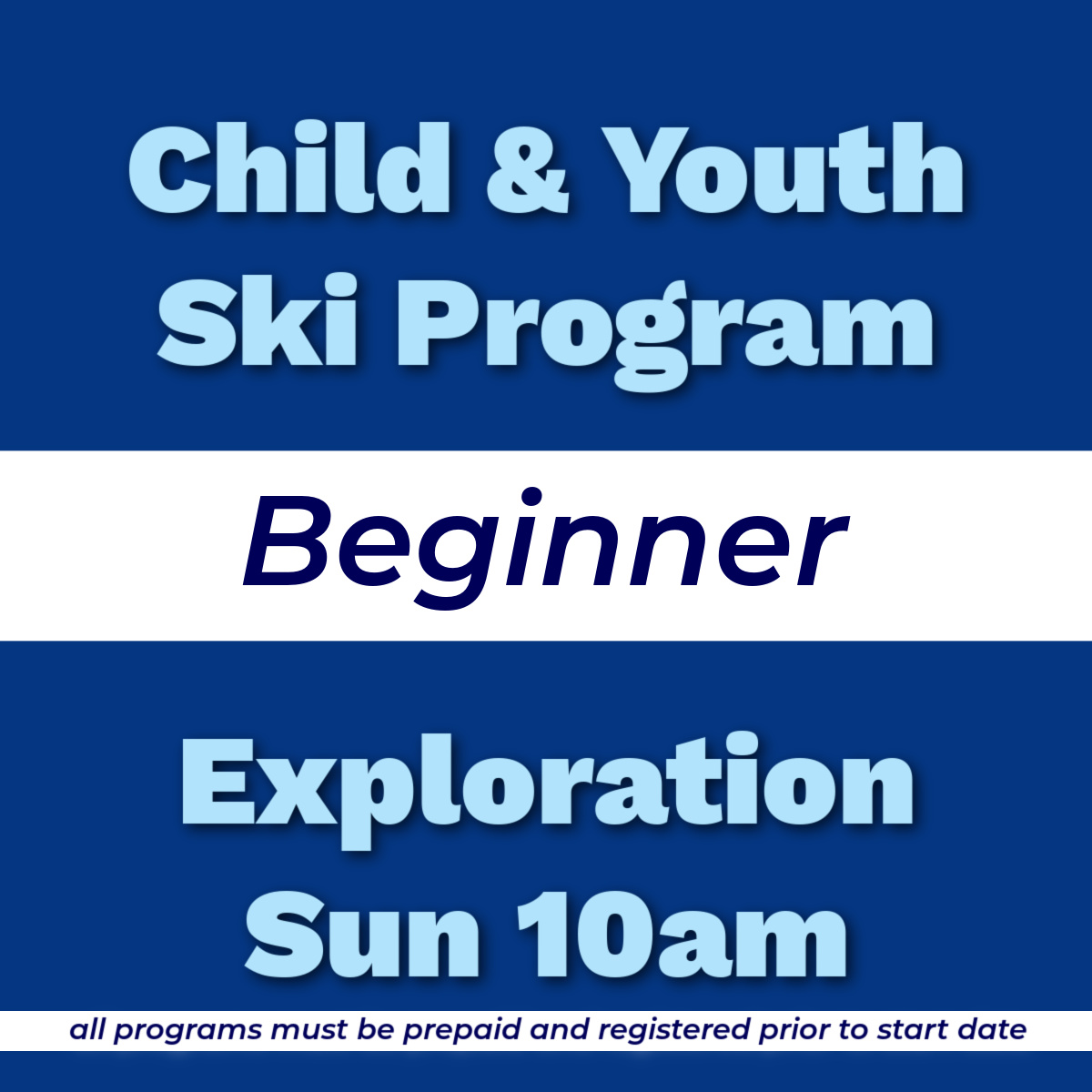 ChildYouthSkiBeginnerExplorationSun10am