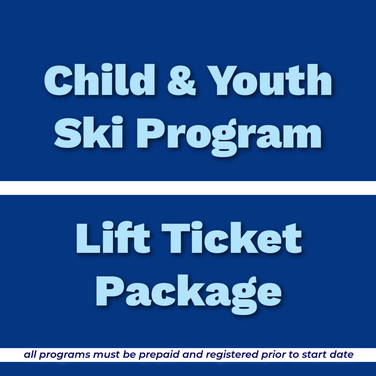 ChildYouthSkiLiftTicketPackage