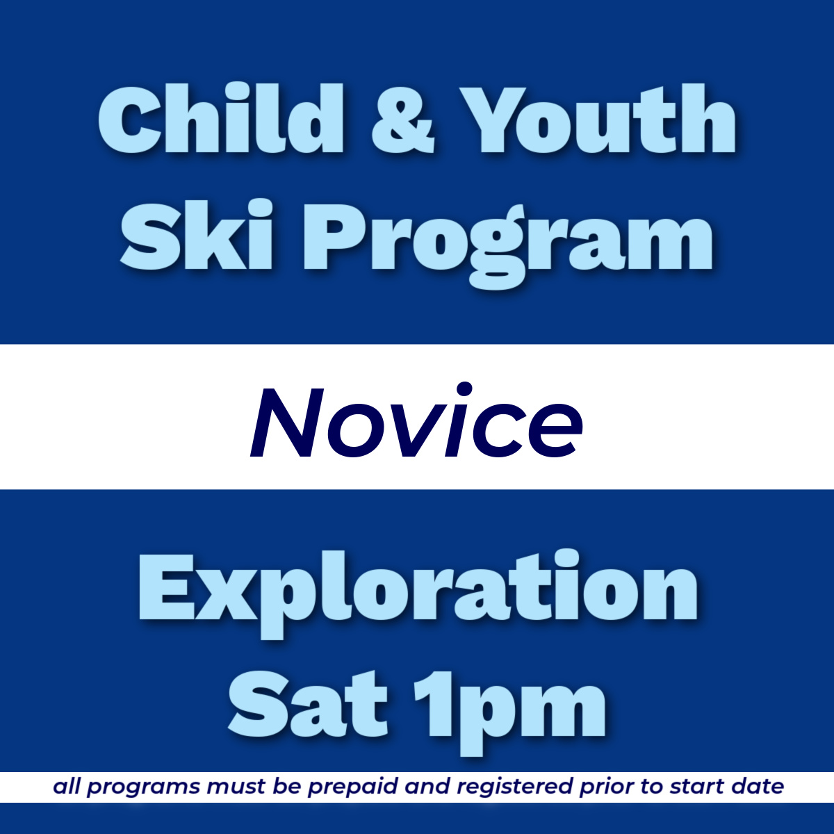 ChildYouthSkiNoviceExplorationSat1pm