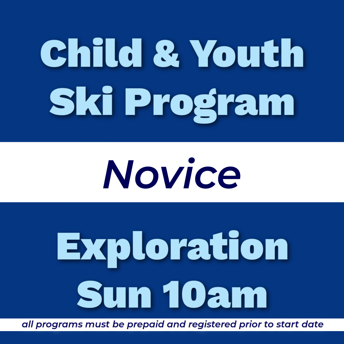 ChildYouthSkiNoviceExplorationSun10am