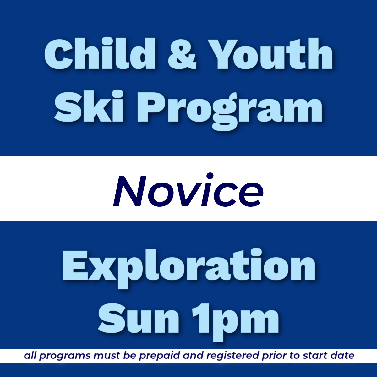 ChildYouthSkiNoviceExplorationSun1pm